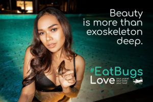 Entovegan Love #EatBugs - Beauty is more than exoskeleton deep - Tonkhaw Watchara